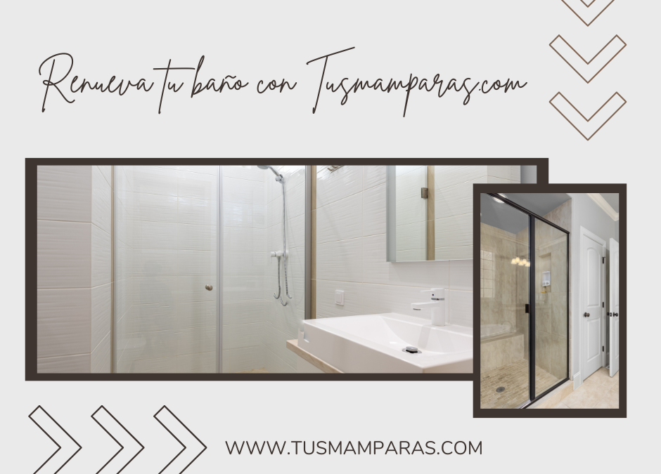 Renueva tu baño con Tusmamparas.com valencia